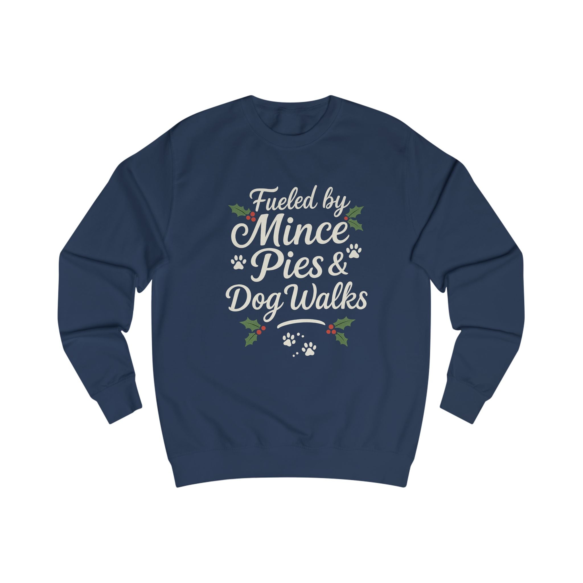 Fueled by Mince Pies & Dog Walks – Festive Dog Mum Jumper